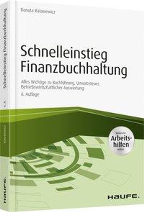 Danuta Ratasiewicz: Schnelleinstieg Finanzbuchhaltung - inkl. Arbeitshilfen online, Buch