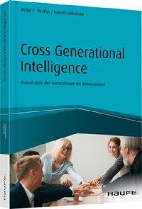Ulrike Straßer: Cross Generational Intelligence, Buch