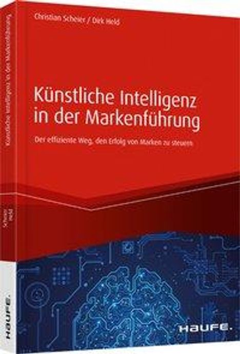Christian Scheier: Künstliche Intelligenz in der Markenführung, Buch