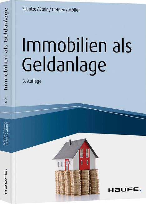 Eike Schulze: Schulze, E: Immobilien als Geldanlage, Buch