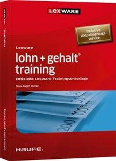 Claus-Jürgen Conrad: Lexware lohn + gehalt® training, Buch