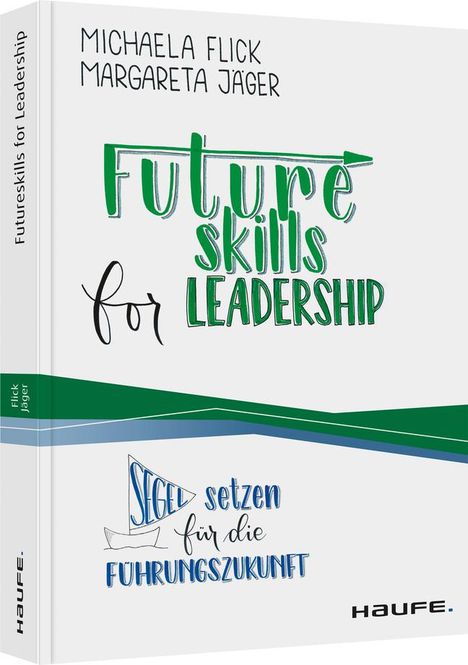 Michaela Flick: Futureskills for Leadership, Buch