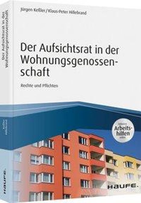 Jürgen Keßler: Keßler, J: Aufsichtsrat der Wohnungsgenossenschaft, Buch