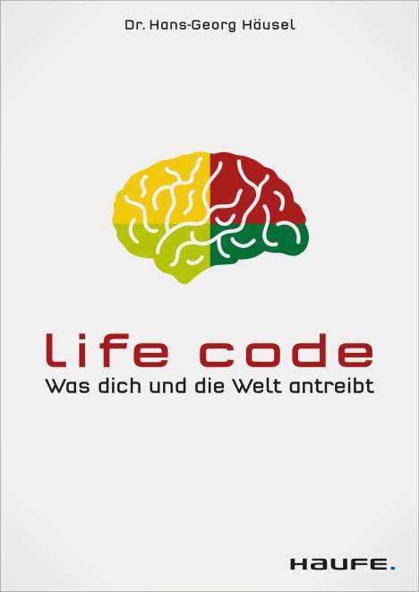 Hans-Georg Häusel: Life Code, Buch