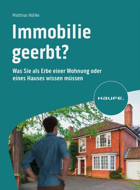 Matthias Nöllke: Immobilie geerbt?, Buch