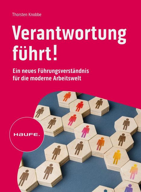 Thorsten Knobbe: Verantwortung führt!, Buch