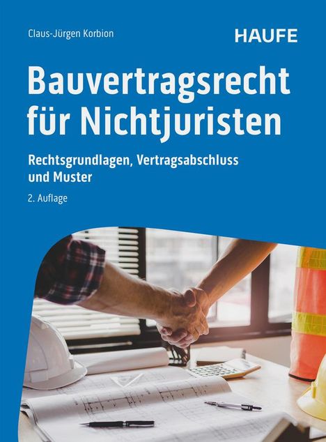 Claus-Jürgen Korbion: Bauvertragsrecht für Nichtjuristen, Buch