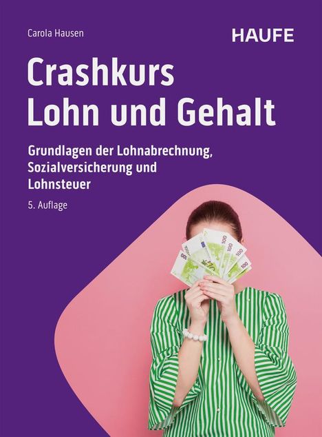 Carola Hausen: Crashkurs Lohn und Gehalt, Buch