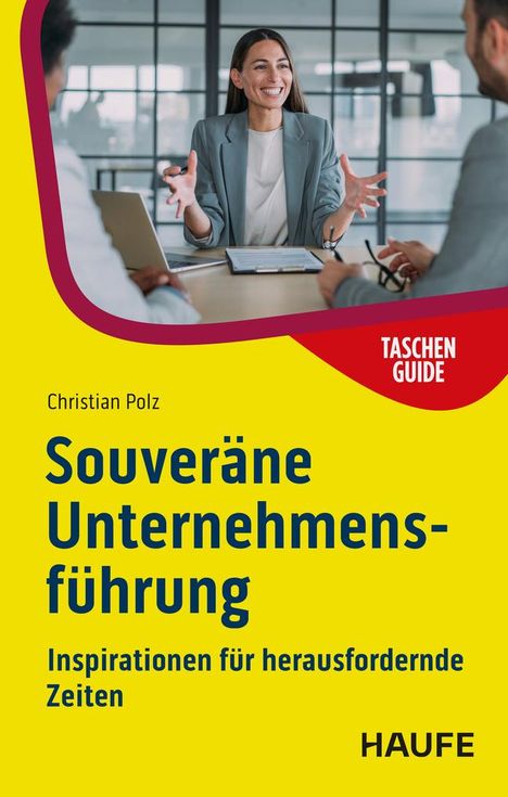 Christian Polz: Souveräne Unternehmensführung, Buch