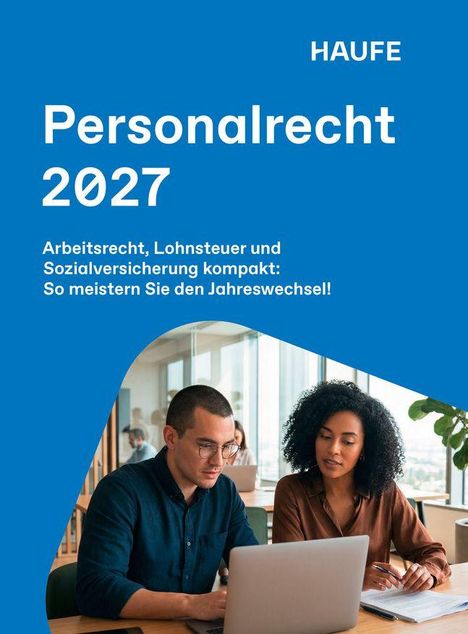 „Personalrecht 2027“ ist der Titel. Zwei Personen arbeiten zusammen an einem Laptop in einem Büro.