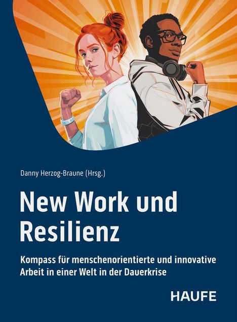 Danny Herzog-Braune: New Work und Resilienz, Buch