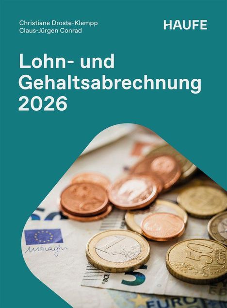Titel: "Lohn- und Gehaltsabrechnung 2026". Autoren: Christiane Droste-Klempp, Claus-Jürgen Conrad. Euroscheine und -münzen.