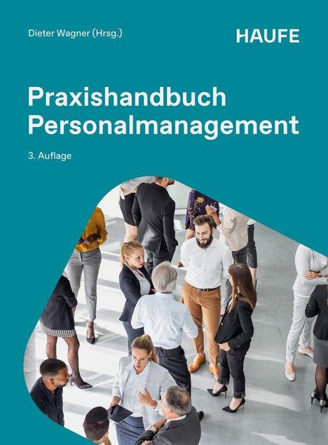 Titel: "Praxishandbuch Personalmanagement, 3. Auflage". Viele Menschen in Businesskleidung unterhalten sich.