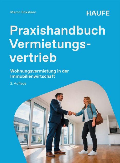 „Praxishandbuch Vertriebsvermietung“ und „Wohnungsvermietung in der Immobilienwirtschaft“ vor einem Bild von zwei Händeschüttelnden.