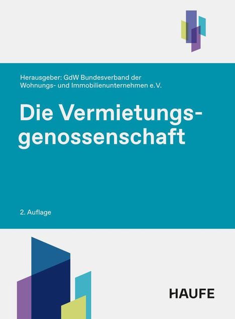 Titel: Die Vermietungsgenossenschaft. Herausgeber: GdW. 2. Auflage. Unten links ein abstraktes Logo, rechts steht "HAUFE".