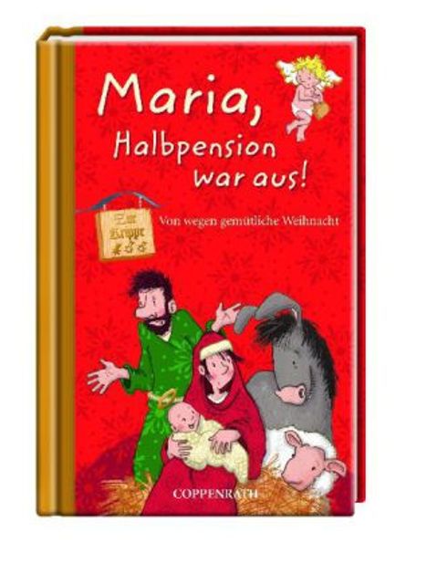 Maria, Halbpension war aus!, Buch