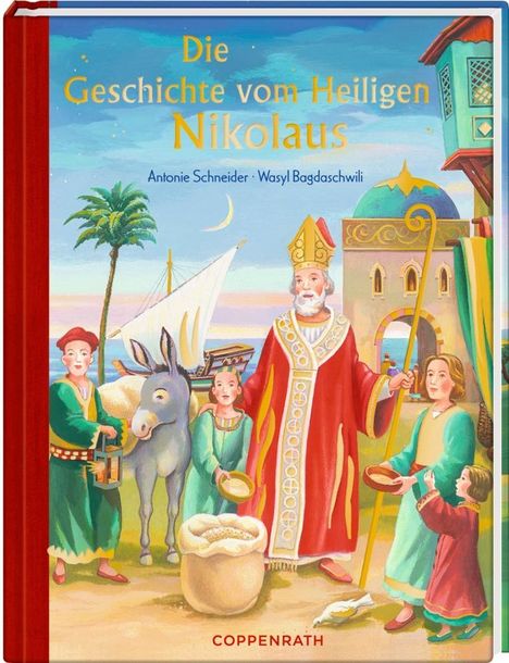 Antonie Schneider: Schneider, A: Geschichte vom Heiligen Nikolaus, Buch