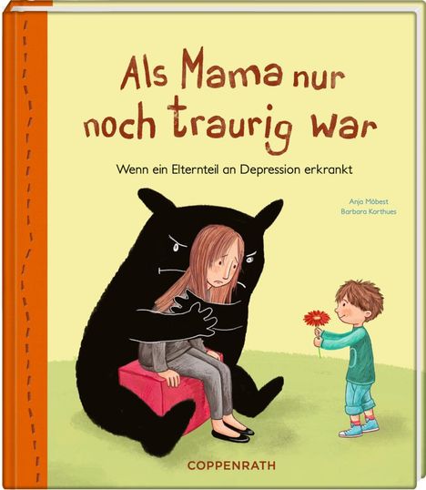Anja Möbest: Als Mama nur noch traurig war, Buch