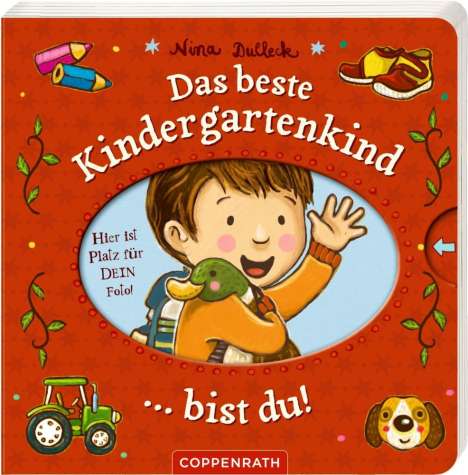 Nina Dulleck: Das beste Kindergartenkind ... bist du!, Buch