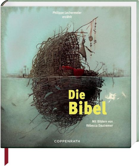 Philippe Lechermeier: Die Bibel, Buch