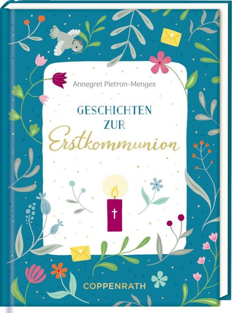 Annegret Pietron-Menges: Geschenkbuch - Geschichten zur Erstkommunion, Buch