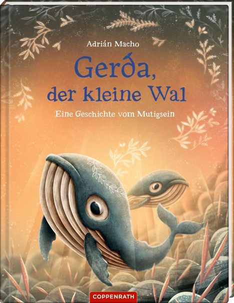 Adrián Macho: Gerda, der kleine Wal, Buch