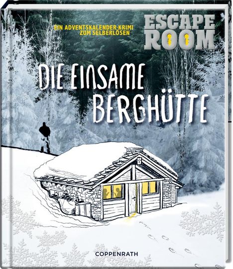 Alex Steiner: Escape Room - Die einsame Berghütte, Buch
