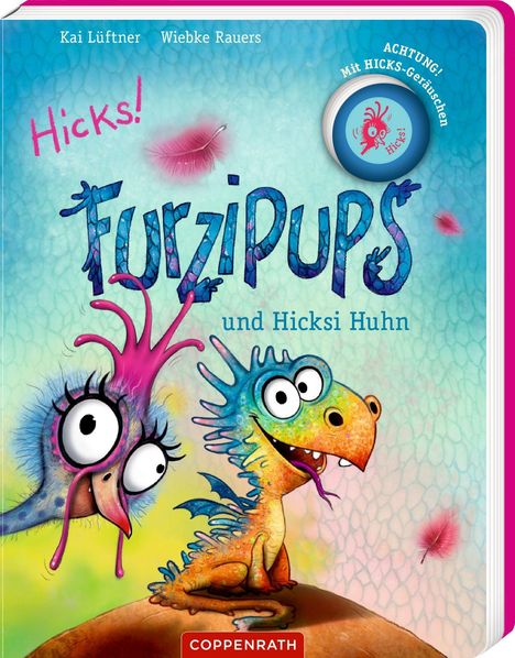 Kai Lüftner: Furzipups und Hicksi Huhn (Pappbilderbuch), Buch