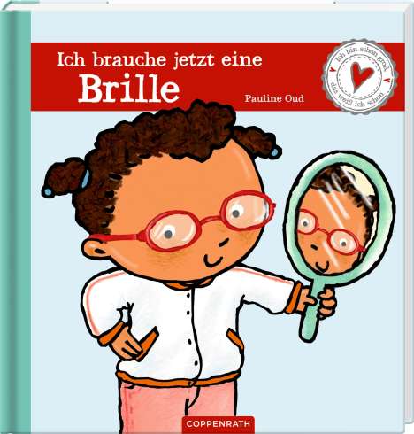 Pauline Oud: Ich brauche jetzt eine Brille, Buch