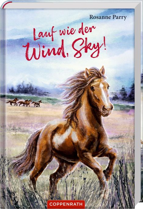 Rosanne Parry: Lauf wie der Wind, Sky!, Buch