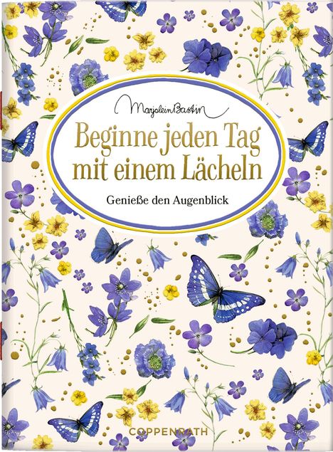 Beginne jeden Tag mit einem Lächeln, Buch