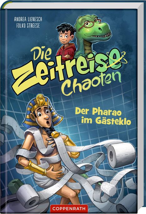 Buchtitel: "Die Zeitreise Chaoten". Untertitel: "Der Pharao im Gästeklo". Illustration: Ein Pharao mit Toilettenpapier.