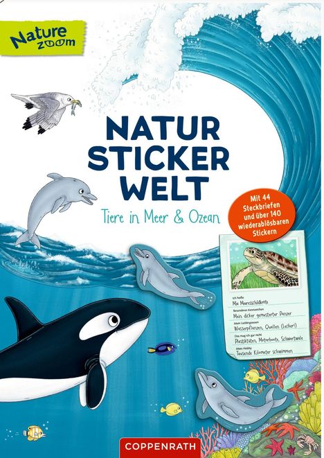 "NATUR STICKER WELT: Tiere in Meer & Ozean. Mit 44 Steckbriefen. Illustration von Delfinen, einem Wal und bunten Fischen."