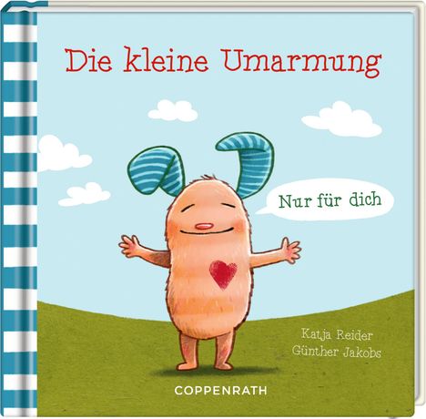 Katja Reider: Die kleine Umarmung, Buch
