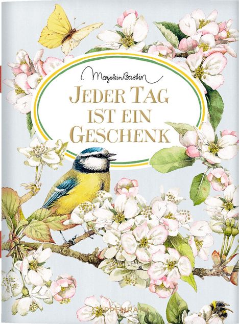 Jeder Tag ist ein Geschenk, Buch