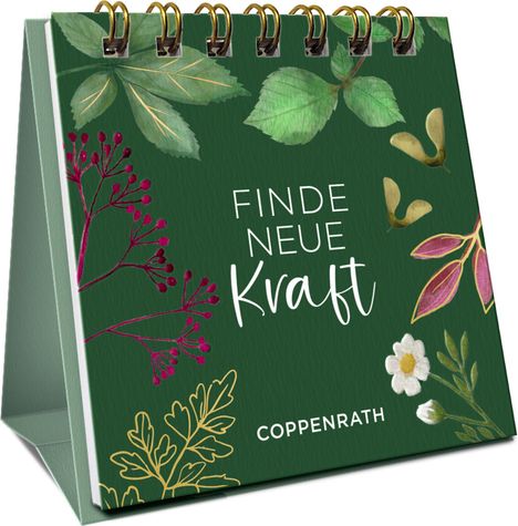 Text: "FINDE NEUE Kraft" und "COPPENRATH". Kalender mit grünen Blättern und floralen Illustrationen auf dunkelgrünem Hintergrund.