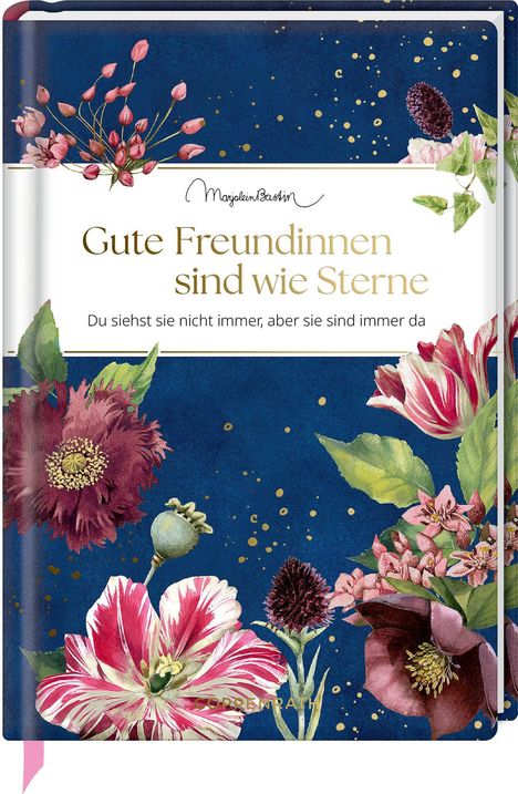"Gute Freundinnen sind wie Sterne. Du siehst sie nicht immer, aber sie sind immer da." Blumenillustration auf blauem Hintergrund.