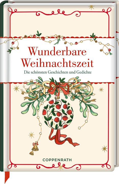 „Wunderbare Weihnachtszeit“ in roter Schrift, darunter „Die schönsten Geschichten und Gedichte“. Weihnachtsdekoration.