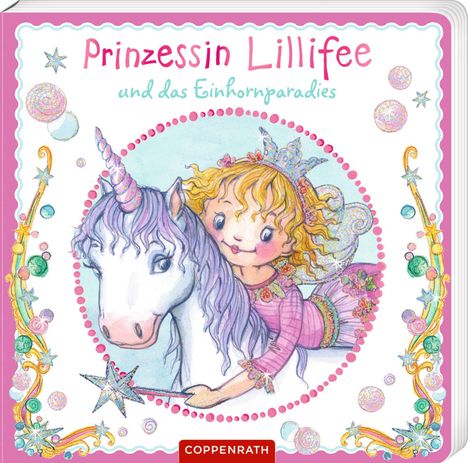 Nicola Berger: Prinzessin Lillifee und das Einhornparadies (Pappbilderbuch), Buch