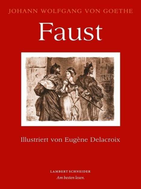 Johann Wolfgang von Goethe: Goethe, J: Faust. Eine Tragödie, Buch