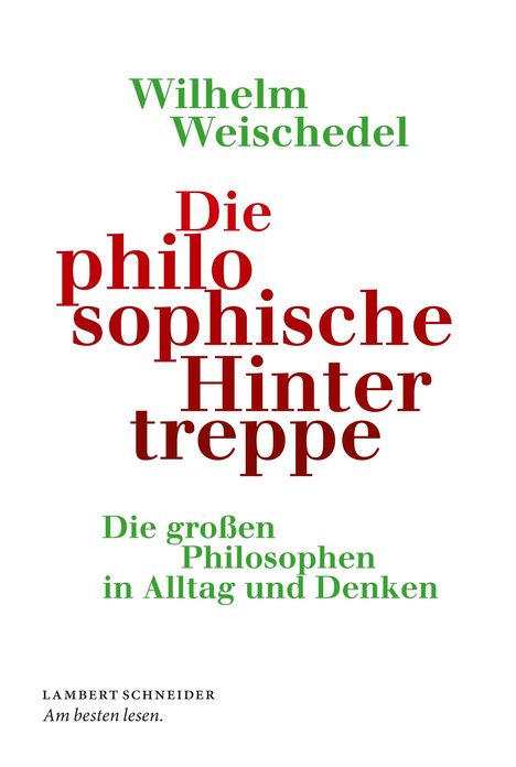 Wilhelm Weischedel: Die philosophische Hintertreppe, Buch
