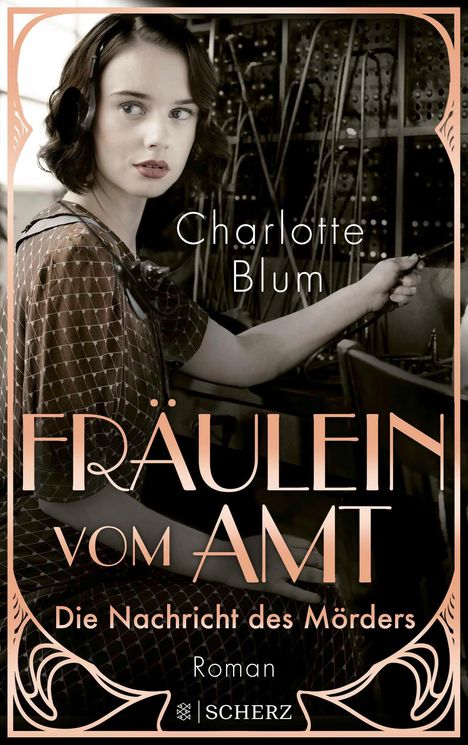 Charlotte Blum: Fräulein vom Amt - Die Nachricht des Mörders, Buch