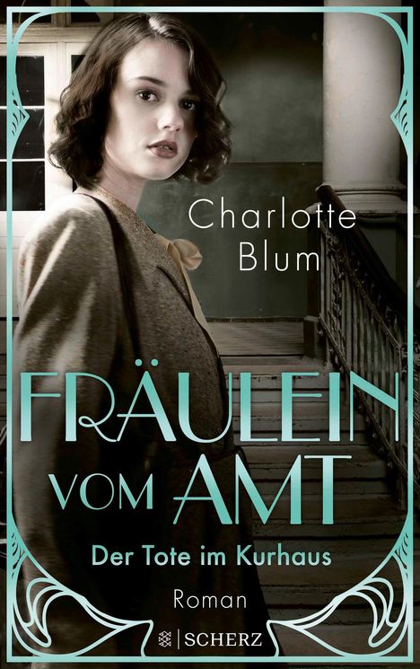 Charlotte Blum: Fräulein vom Amt - Der Tote im Kurhaus, Buch