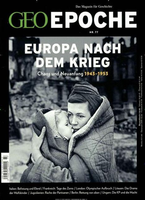 GEO Epoche 77/2016 - Europa nach dem Krieg, Buch