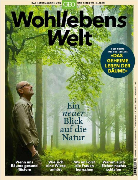 Peter Wohlleben: Wohllebens Welt - Ein neuer Blick auf die Natur, Buch