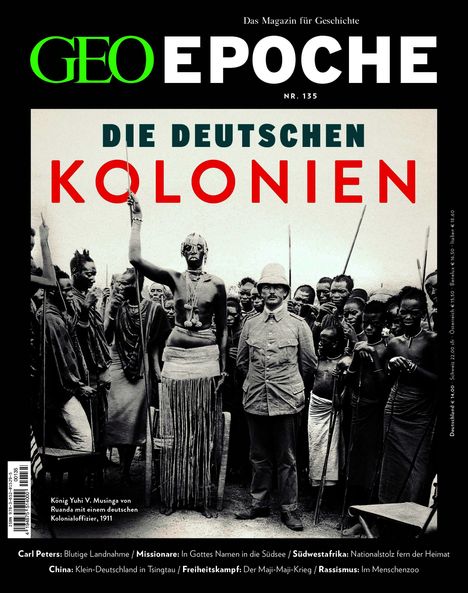 GEO EPOCHE Nr. 135. Titel: "DIE DEUTSCHEN KOLONIEN". Bild: Historische Szene mit einem deutschen Kolonialoffizier.