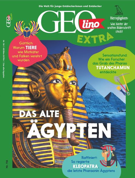 Titel: "GEOlino EXTRA - Das alte Ägypten". Bild: Goldene Totenmaske eines Pharaos vor Pyramiden.