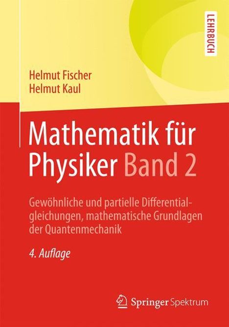 Helmut Kaul: Mathematik für Physiker Band 2, Buch