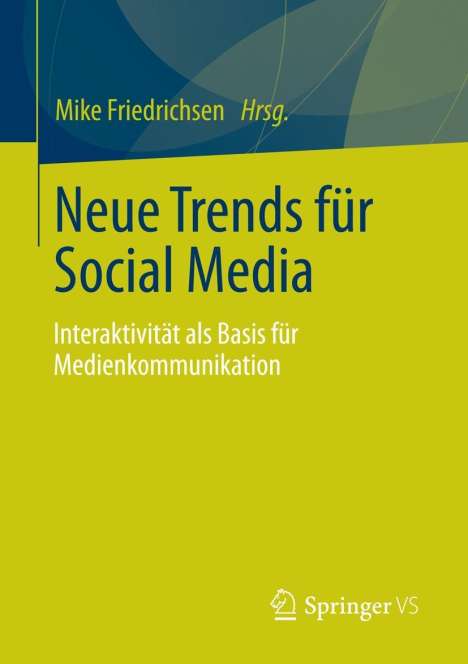 Neue Trends für Social Media, Buch