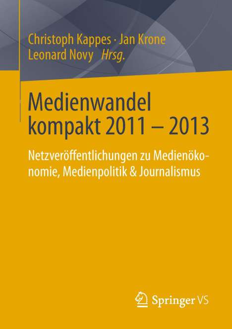 Medienwandel kompakt 2011 - 2013, Buch